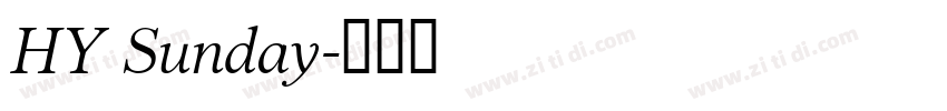 HY Sunday字体转换